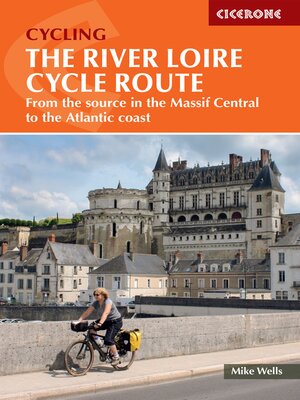 cover image of The River Loire Cycle Route